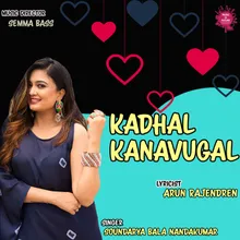 Kadhal Kanavugal